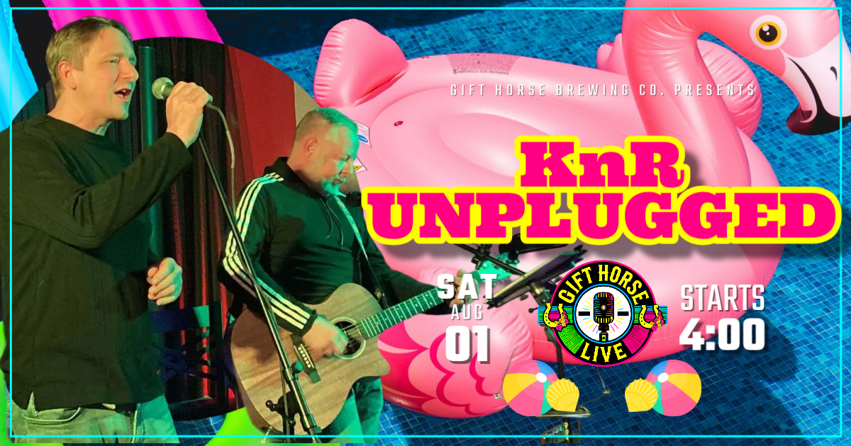 KnR Unplugged August 1